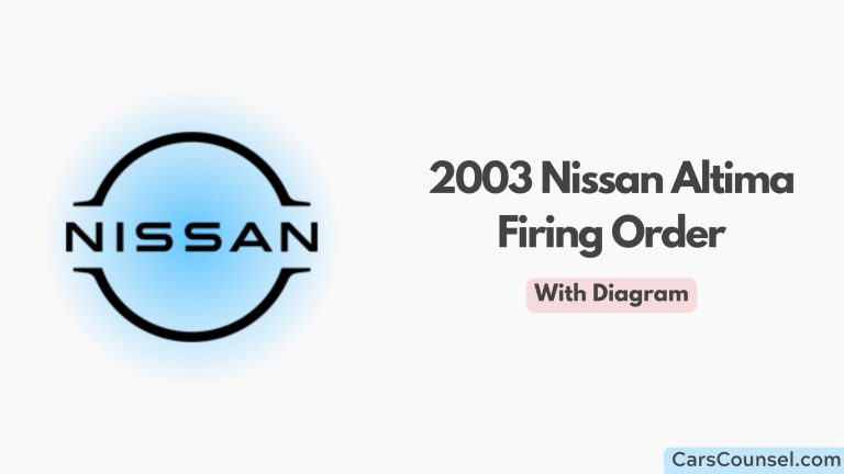 2003 Nissan Altima Firing Order With Diagram