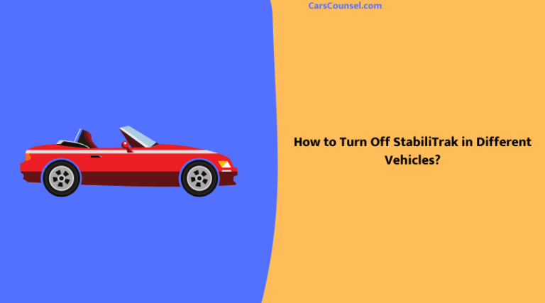 How To Reset Service Stabilitrak Light? | Easy Steps | CarsCounsel