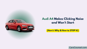 Audi A4 Won’t Start: Common Causes & Solutions – CarsCounsel