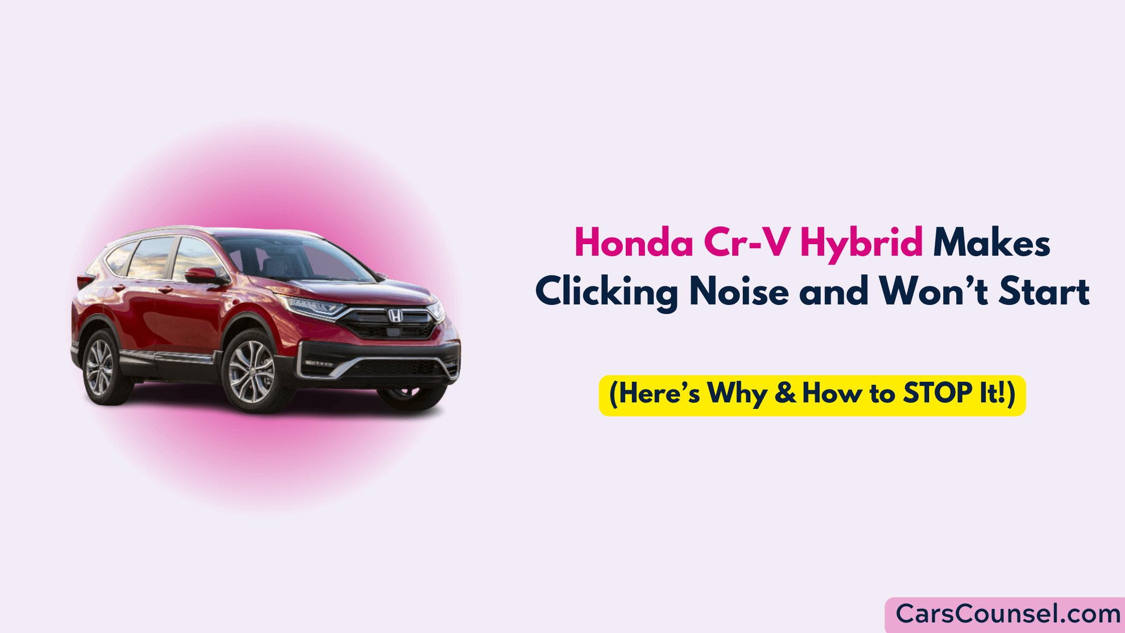 Honda Cr V Hybrid Makes Clicking Noise And Won’t Start