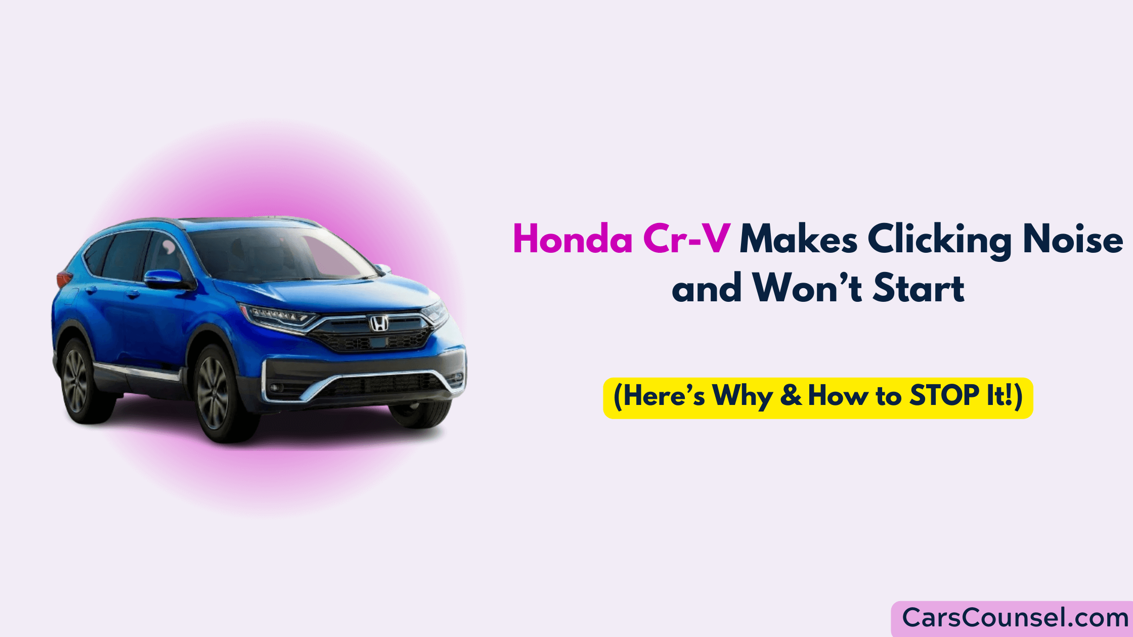 Honda Cr V Makes Clicking Noise And Won’t Start