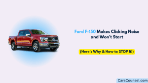 Ford F-150 Won’t Start: Common Causes & Solutions – CarsCounsel