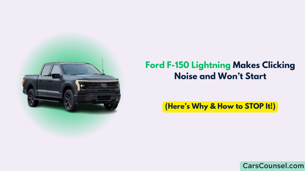 Ford F 150 Lightning Clicking Noise And Won’t Start
