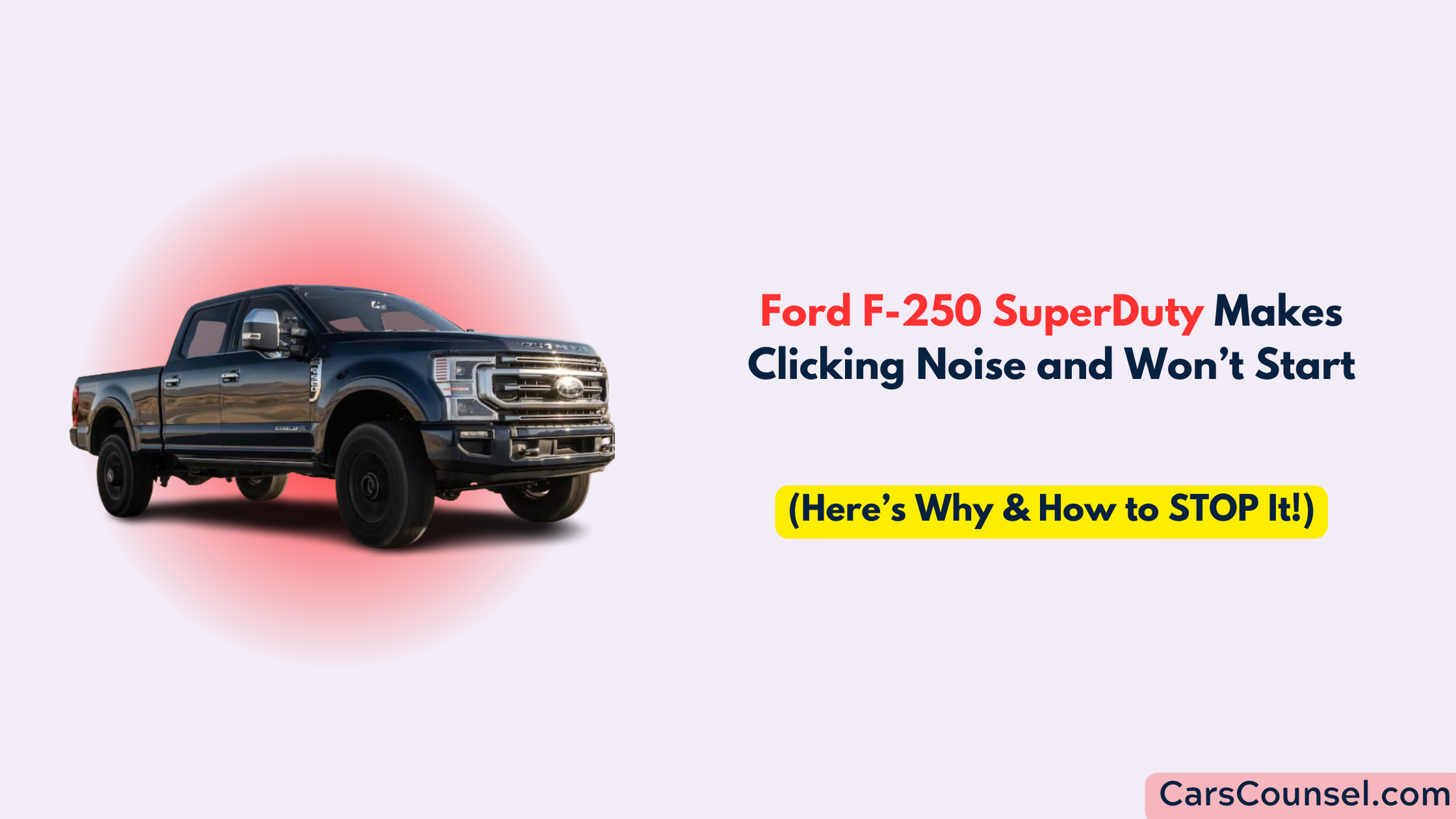 Ford F 250 Superduty Clicking Noise And Won’t Start