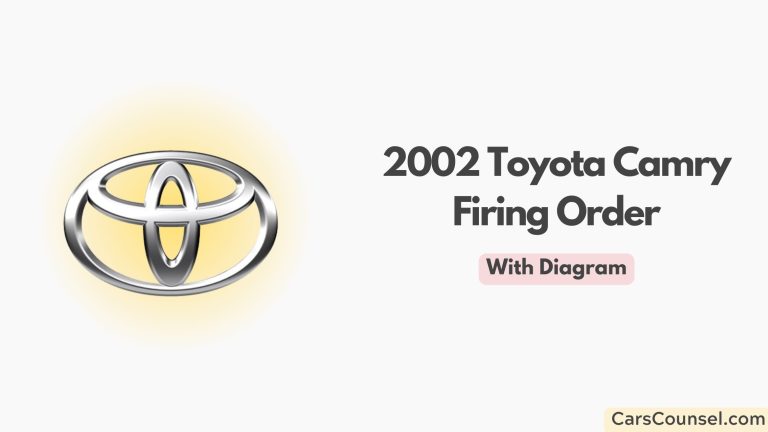 2002 Toyota Camry Firing Order With Diagram