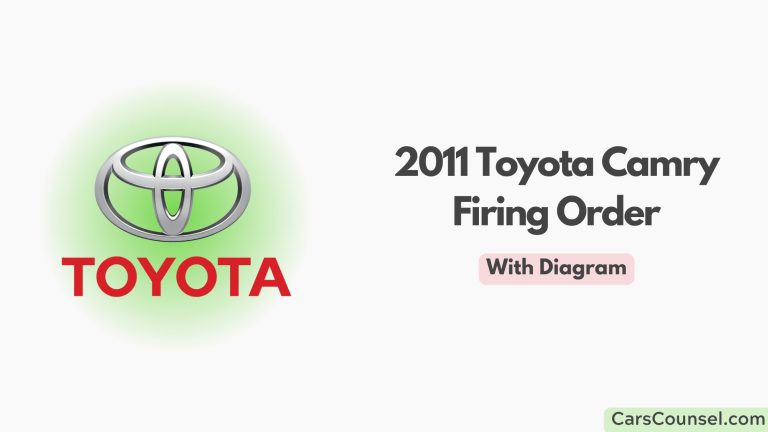 2011 Toyota Camry Order With Diagram