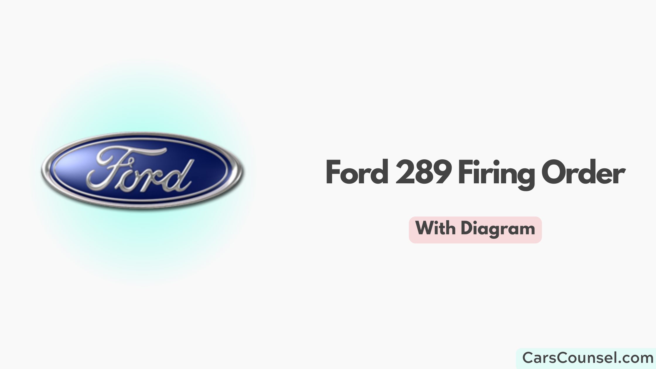 Ford 289 Firing Order With Diagram