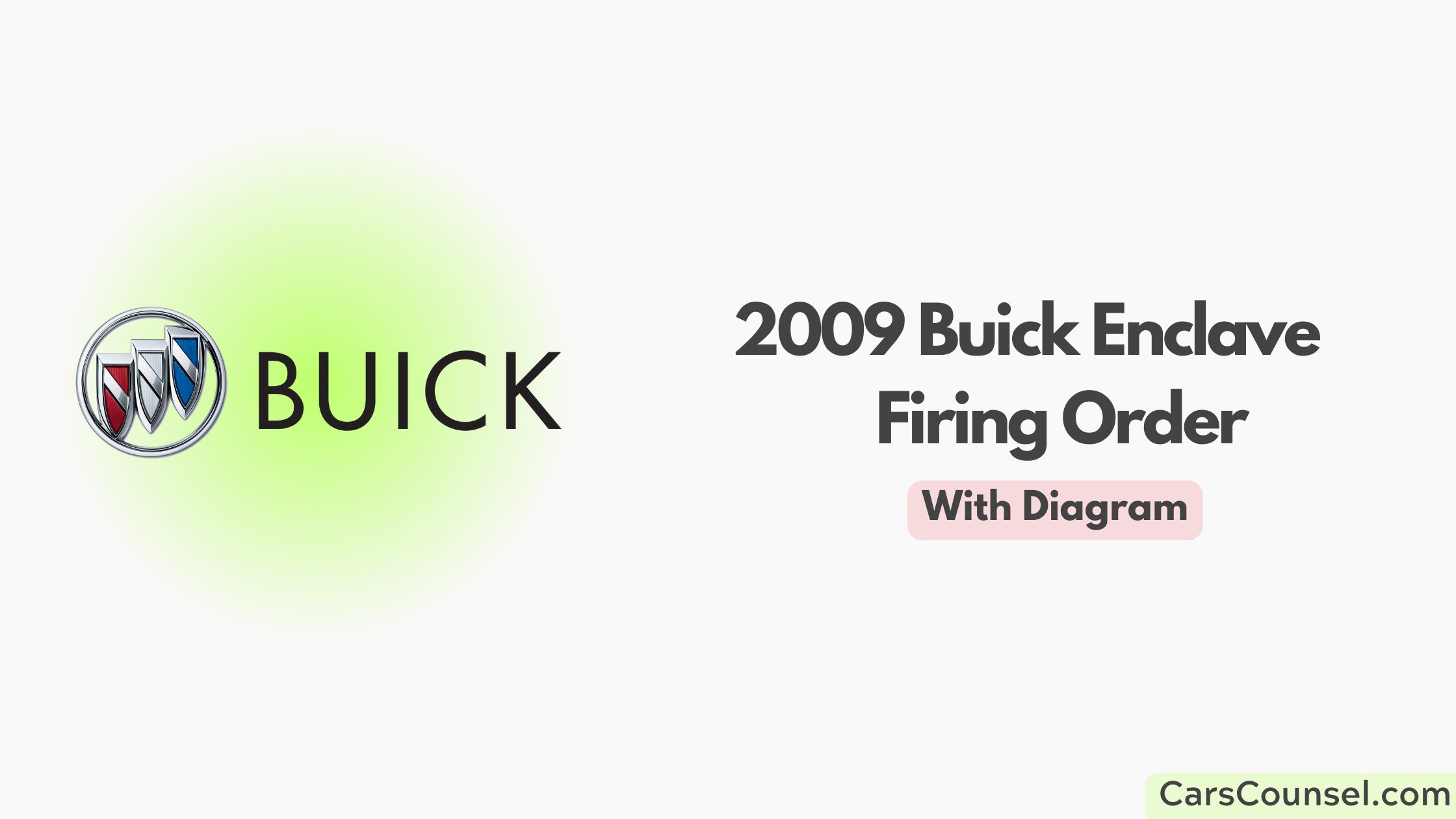 2009 Buick Enclave Firing Order With Diagram