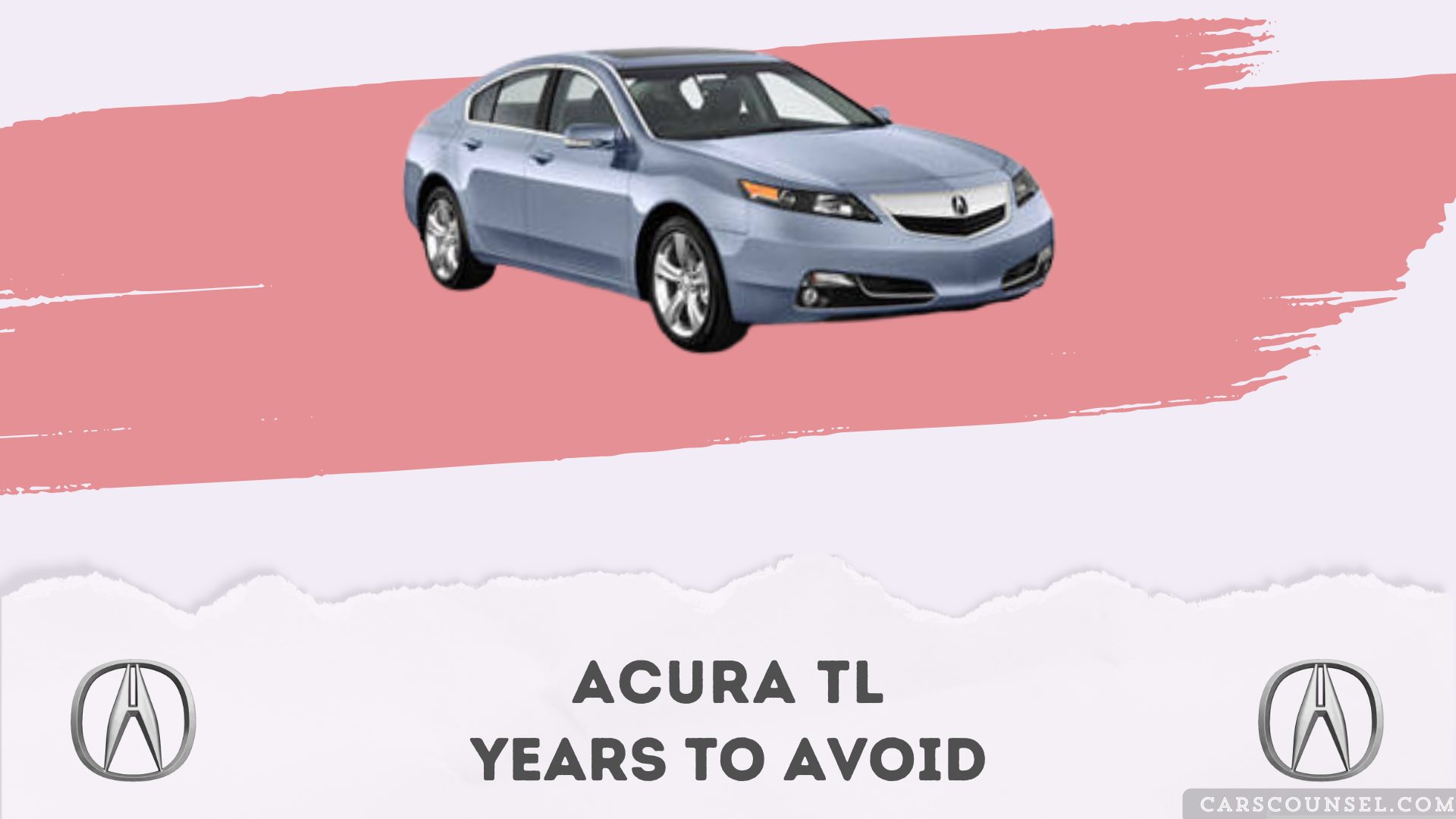 Acura Tl Years To Avoid