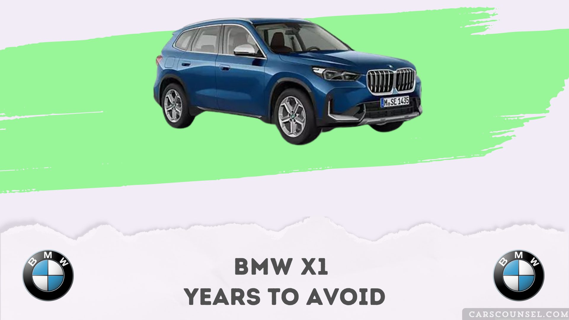 Bmw X1 Years To Avoid