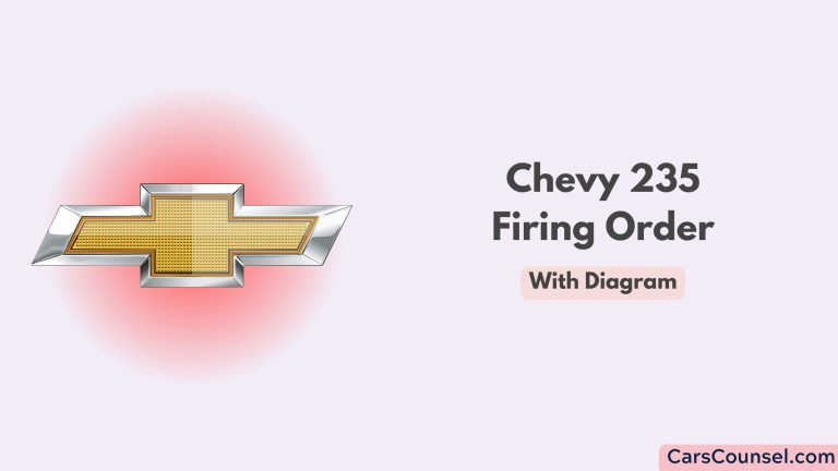 Chevy 235 Firing Order [With Diagram] – CarsCounsel