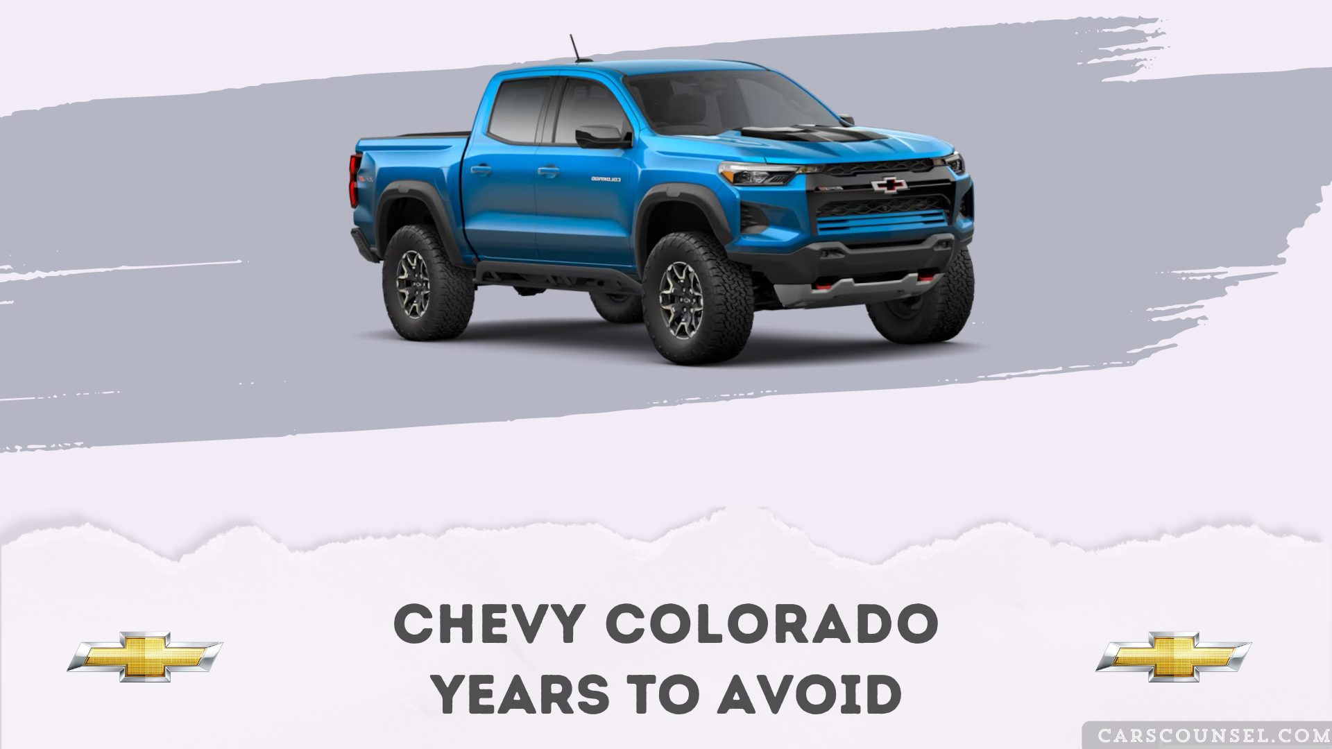 Chevy Colorado Years To Avoid