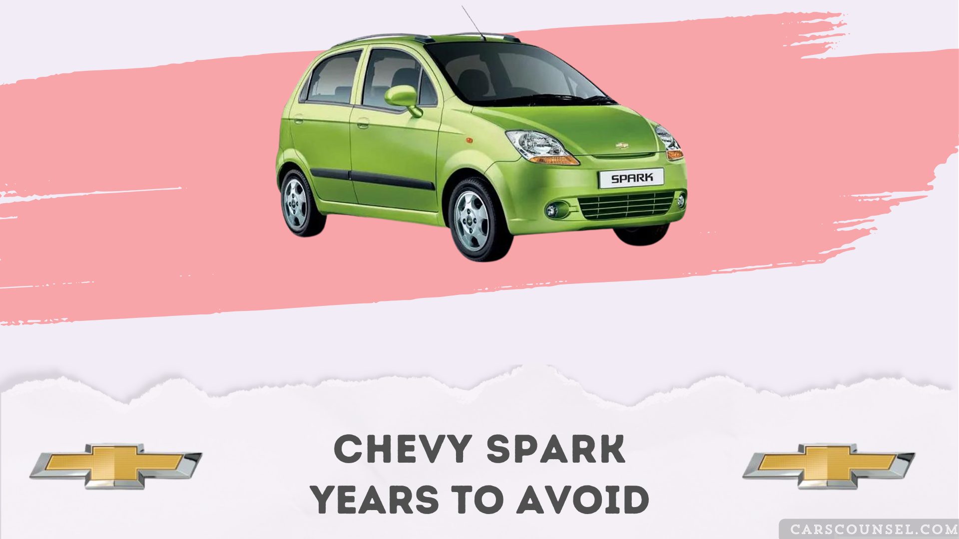 Chevy Spark Years To Avoid