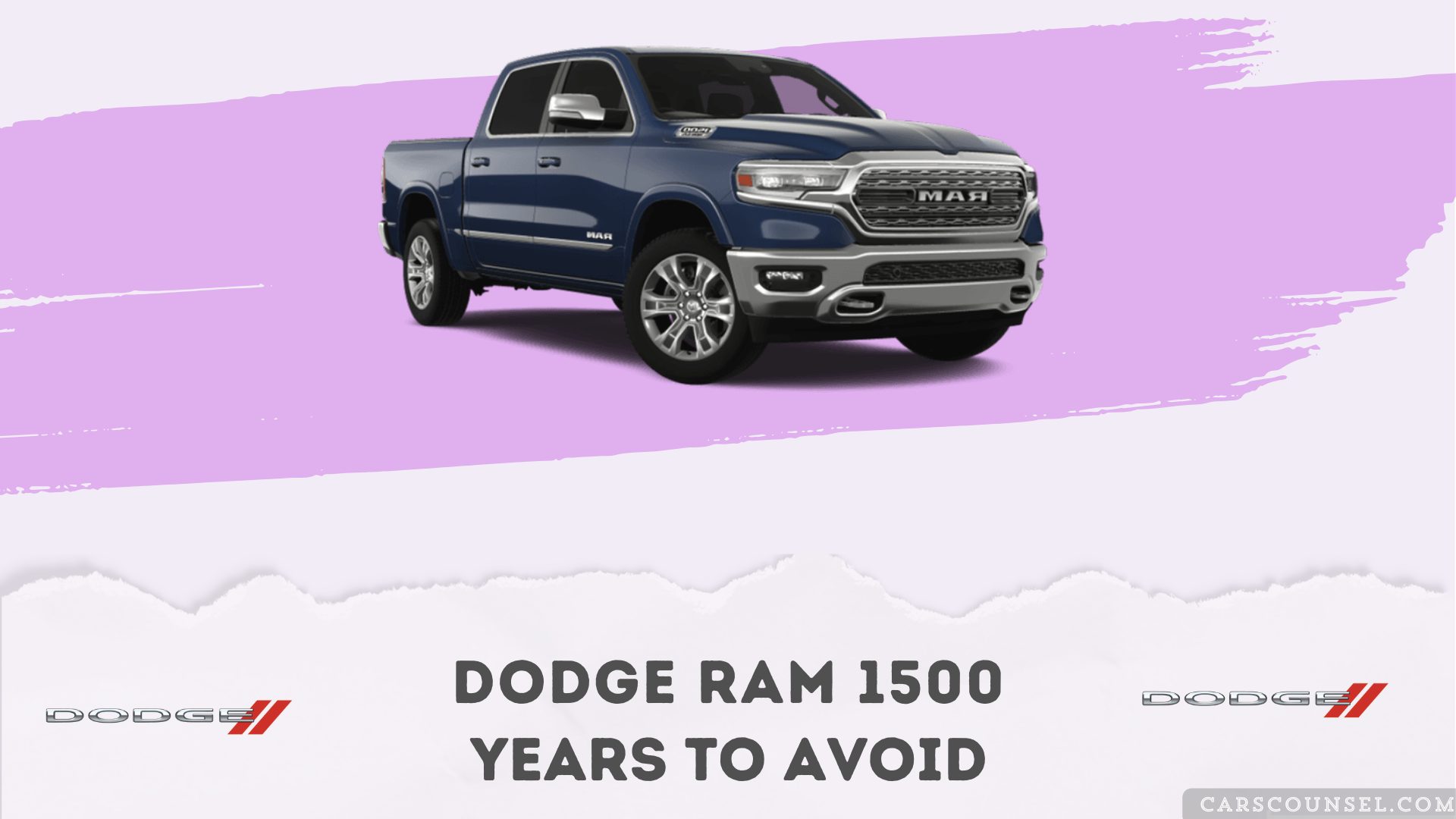 Dodge Ram 1500 Years To Avoid