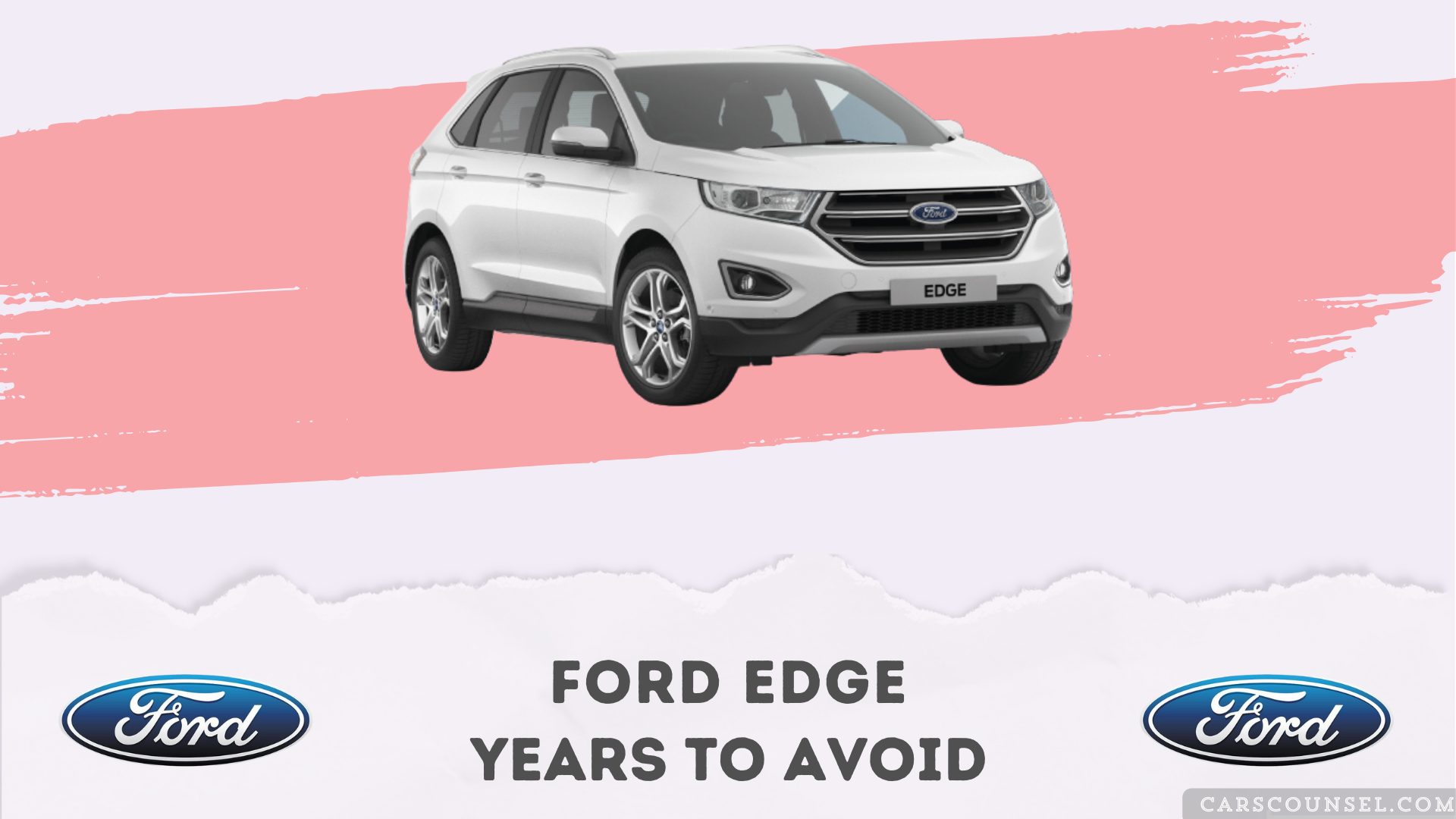 Ford Edge Years To Avoid