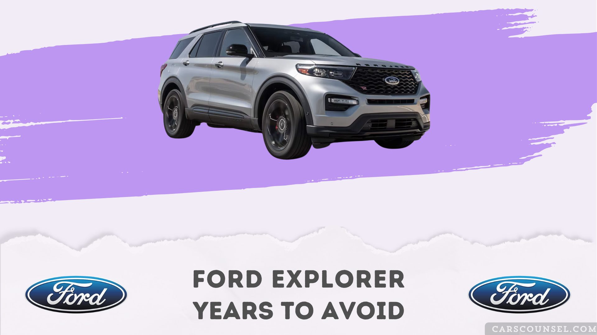 Ford Explorer Years To Avoid