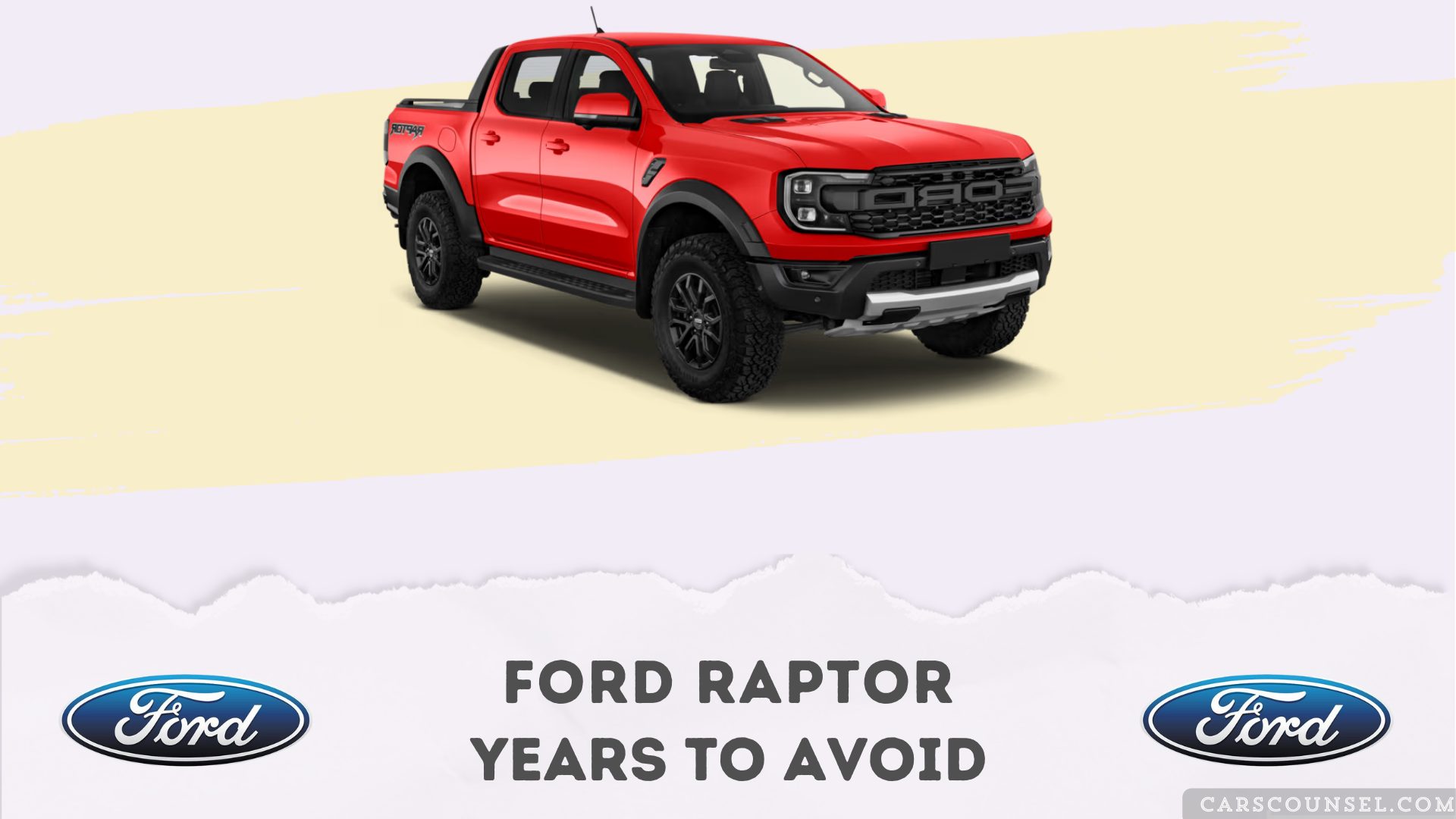 Ford Raptor Years To Avoid