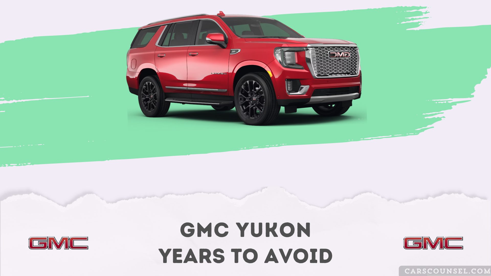 Gmc Yukon Years To Avoid