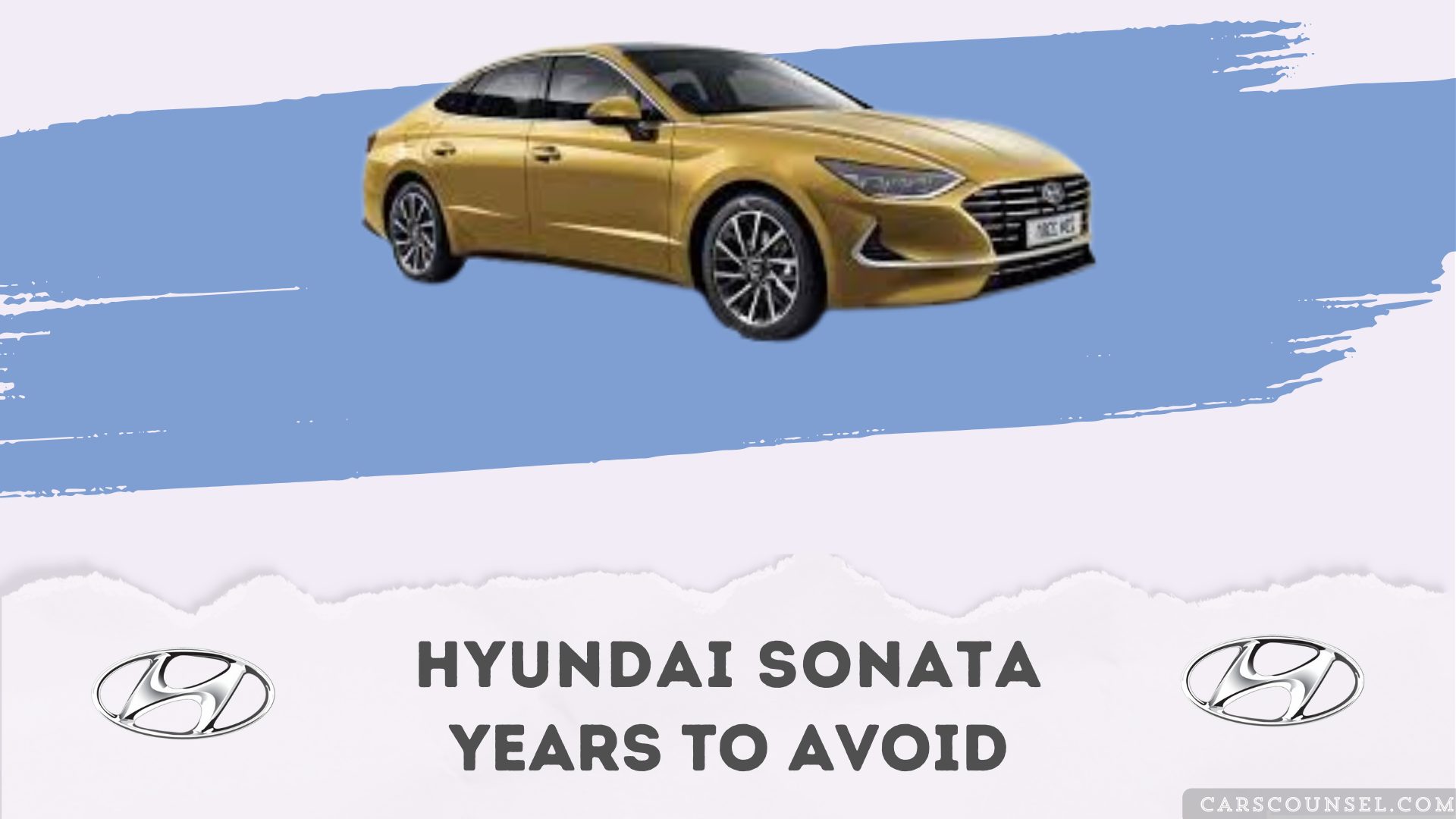 Hyundai Sonata Years To Avoid