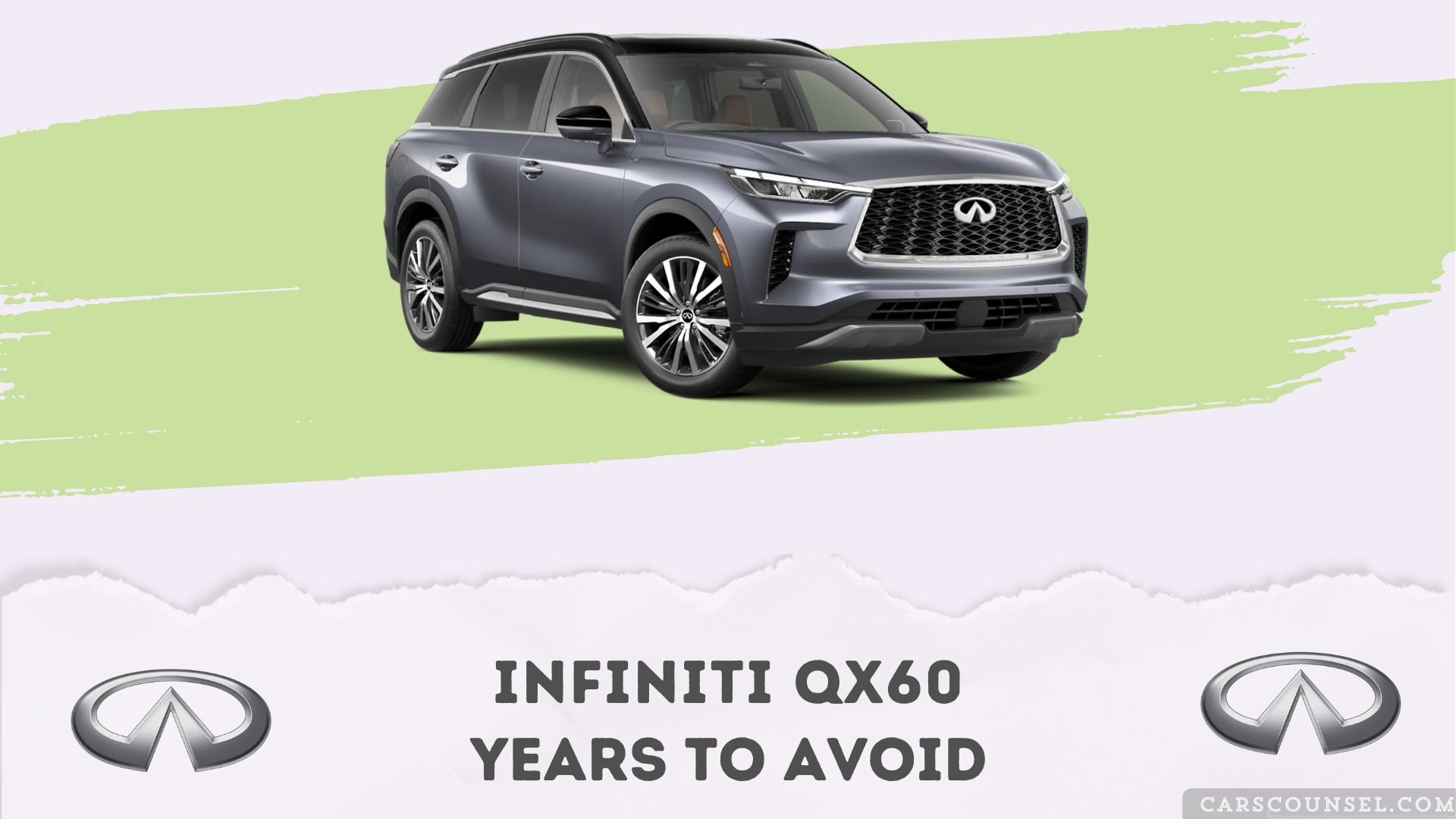 Infiniti Qx60 Years To Avoid