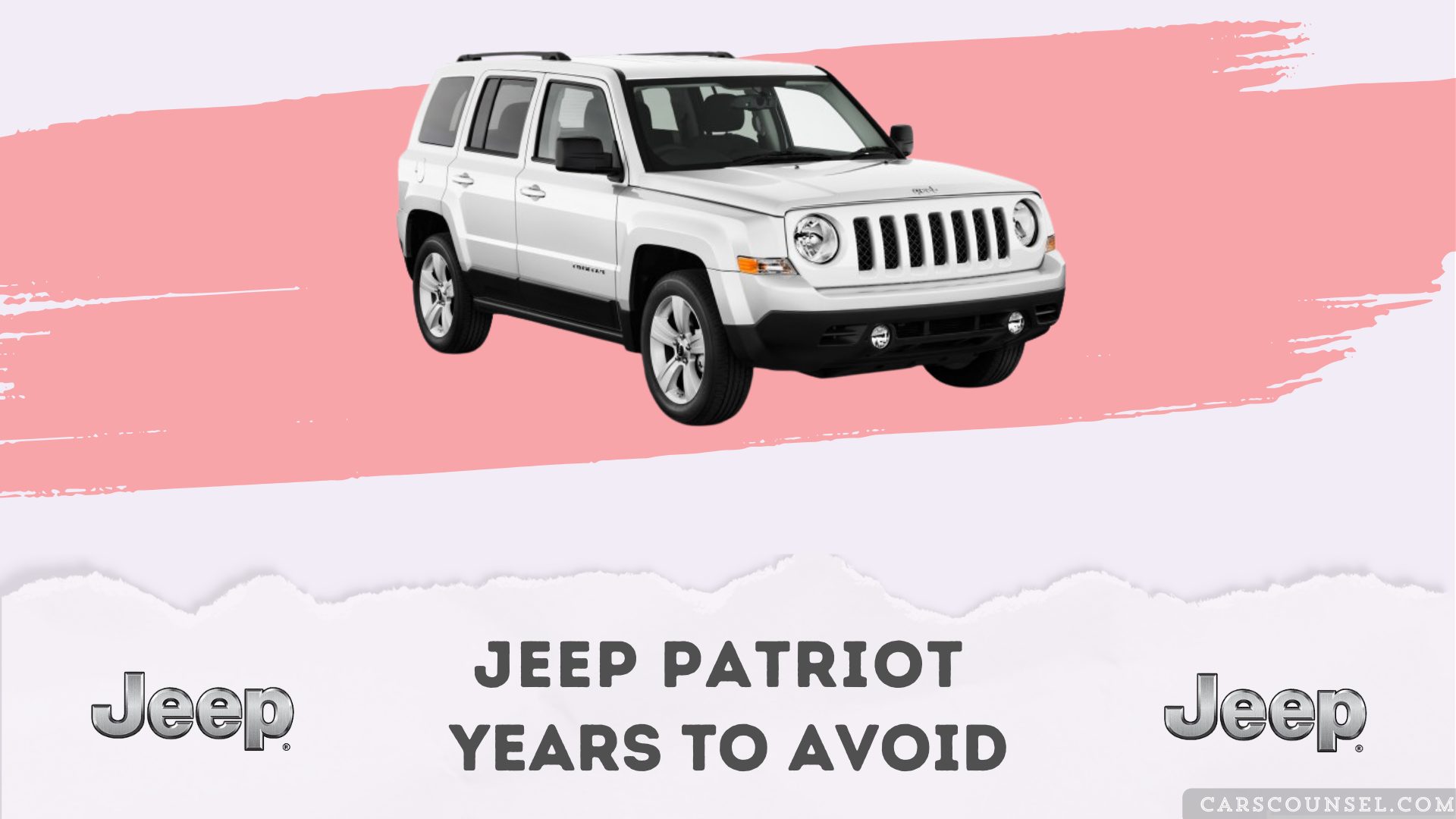 Jeep Patriot Years To Avoid