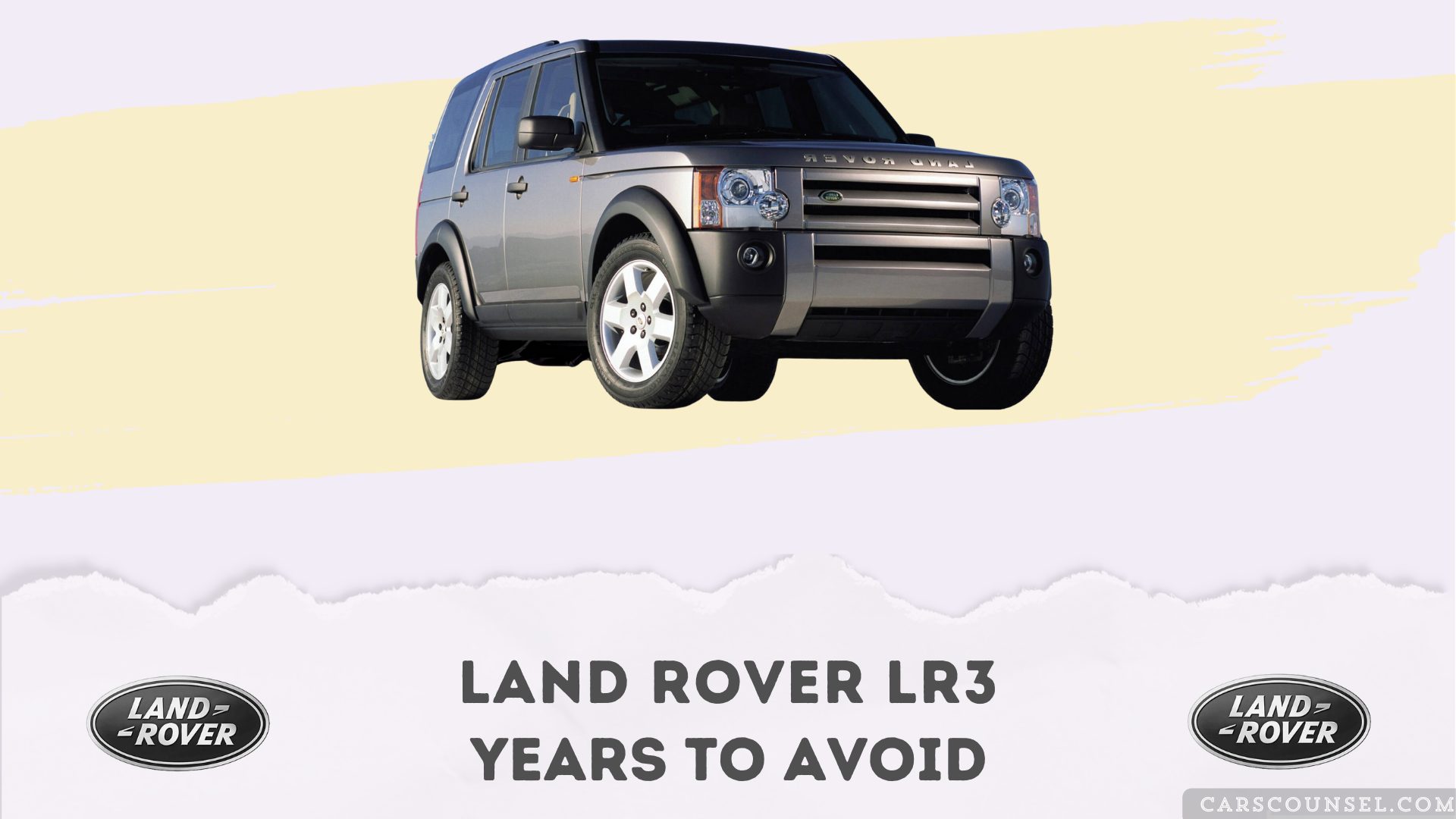 Land Rover Lr3 Years To Avoid