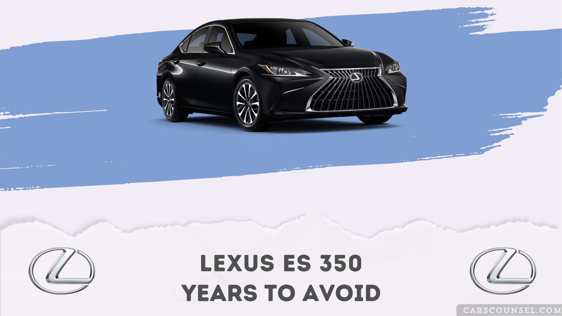 Lexus Es 350 Years To Avoid