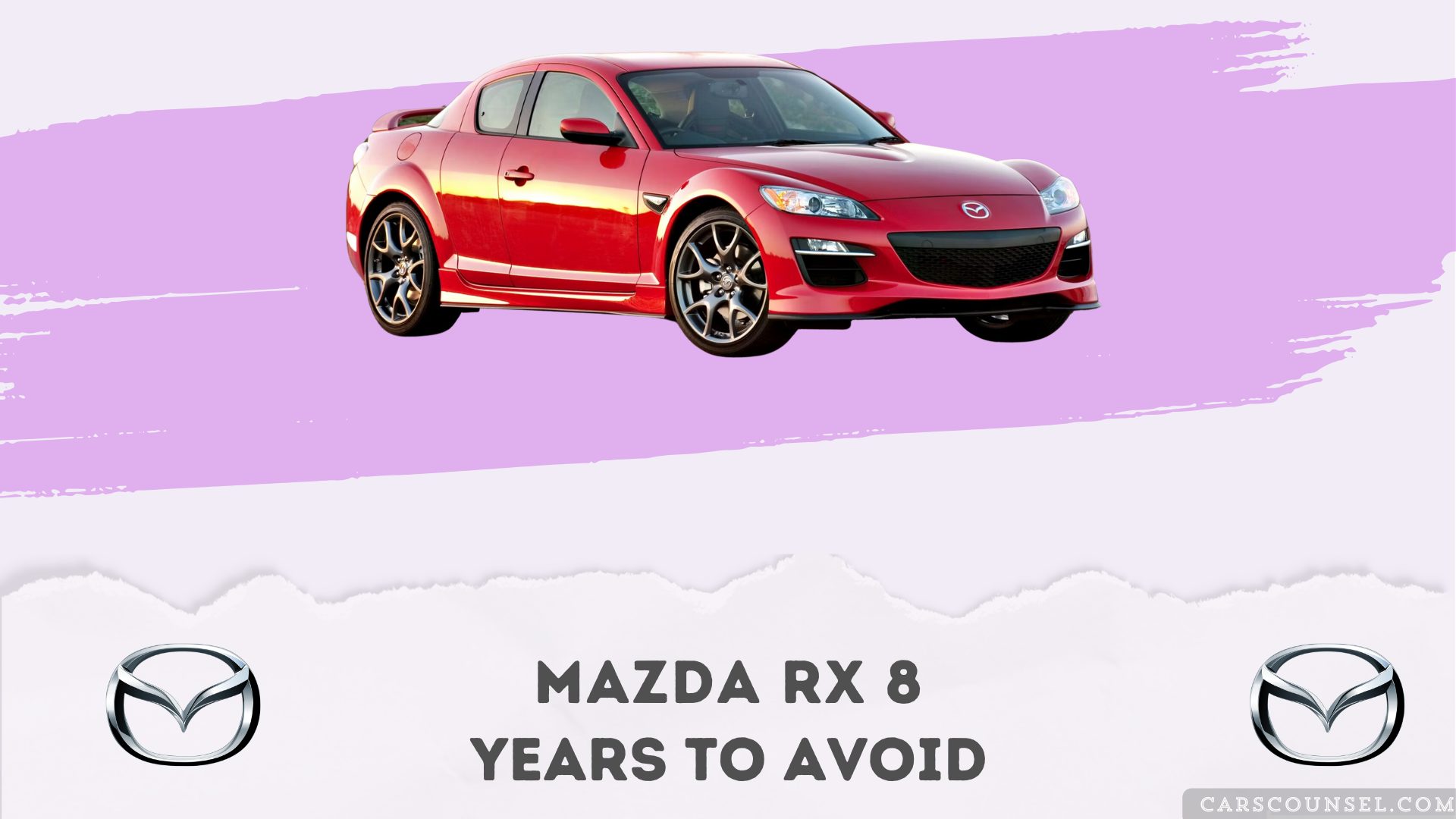 Mazda Rx 8 Years To Avoid