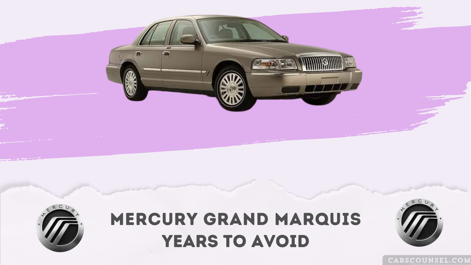 Mercury Grand Marquis Years To Avoid