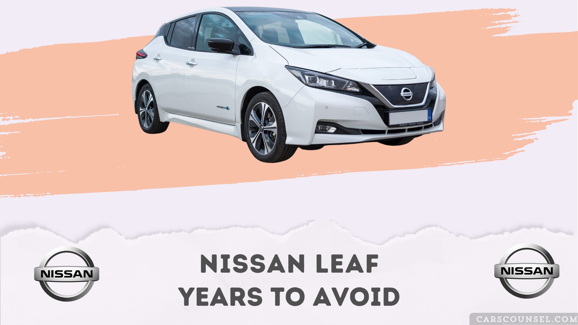 Nissan Leaf Years To Avoid