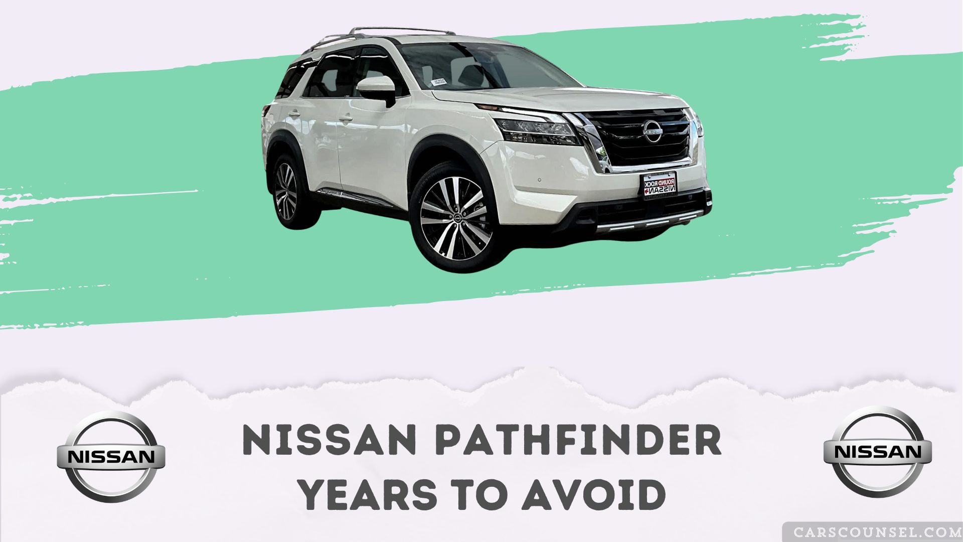 Nissan Pathfinder Years To Avoid