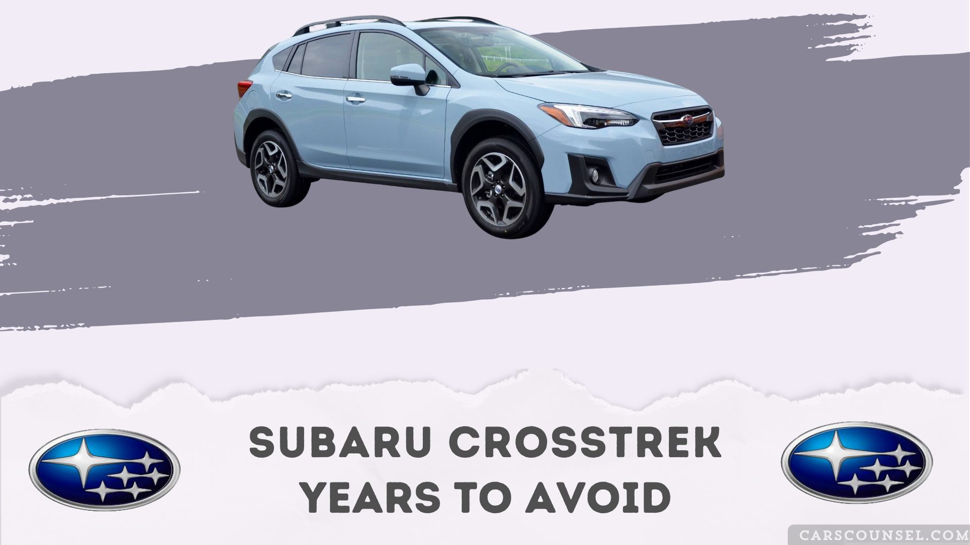 Subaru Crosstrek Years To Avoid