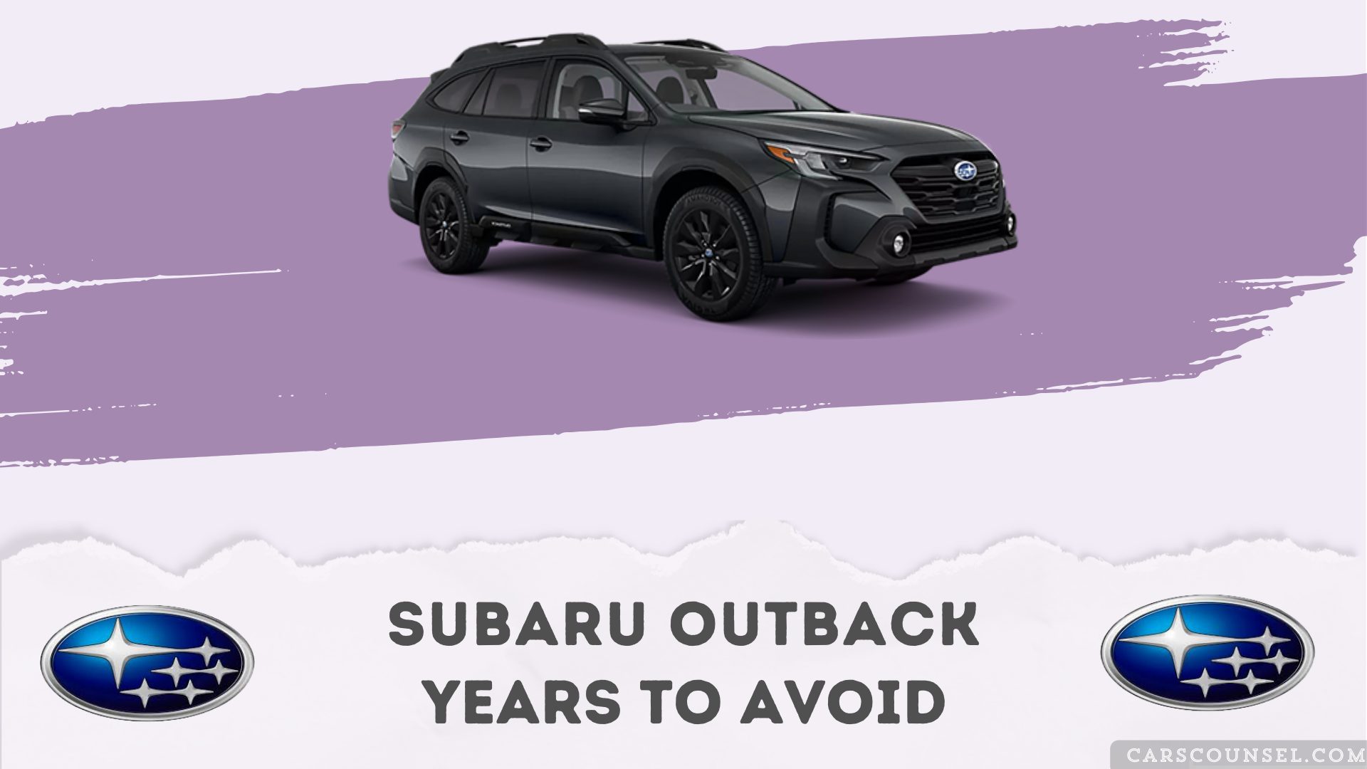 Subaru Outback Years To Avoid