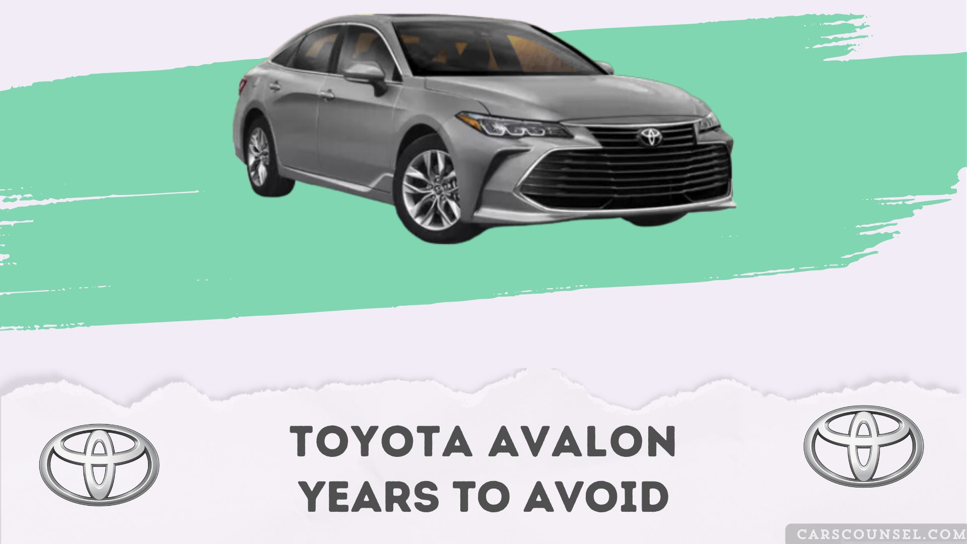 Toyota Avalon Years To Avoid