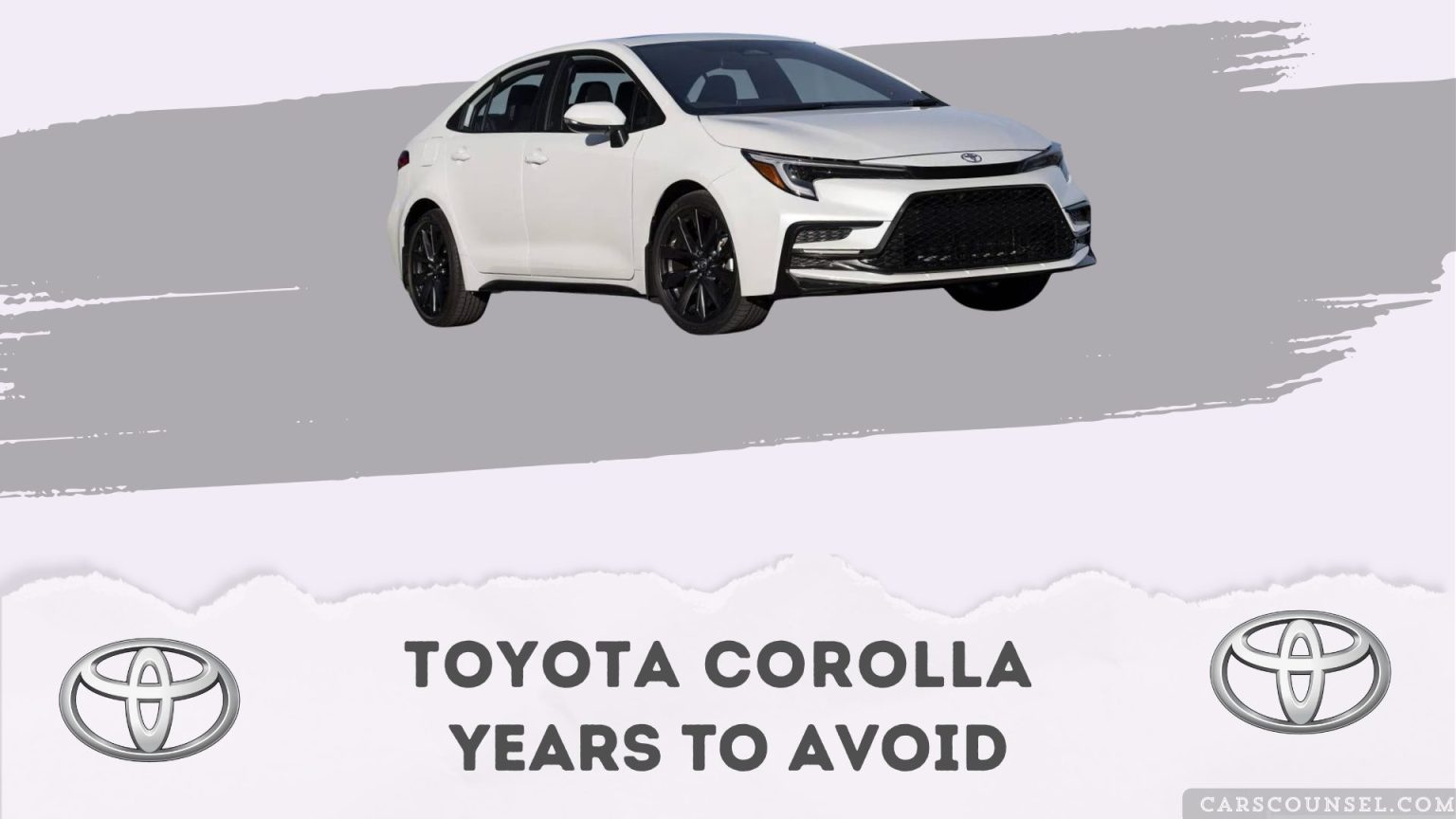 WORST Toyota Corolla Years To Avoid, as per Real Owner Complaints