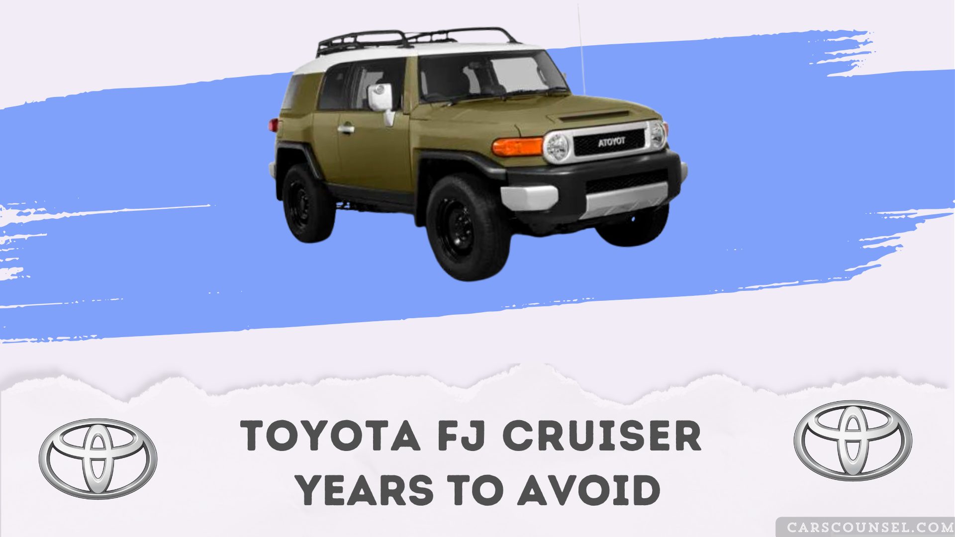 Toyota Fj Cruiser Years To Avoid