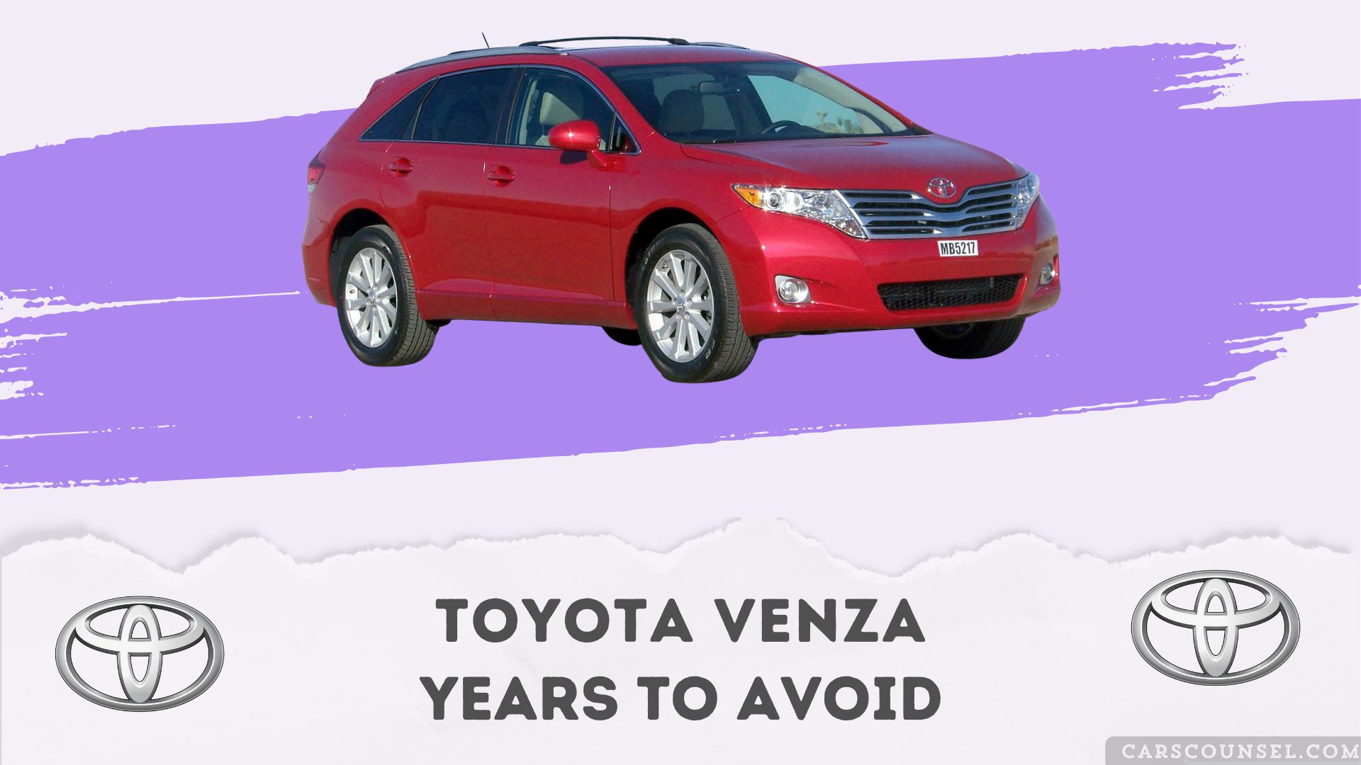 Toyota Venza Years To Avoid