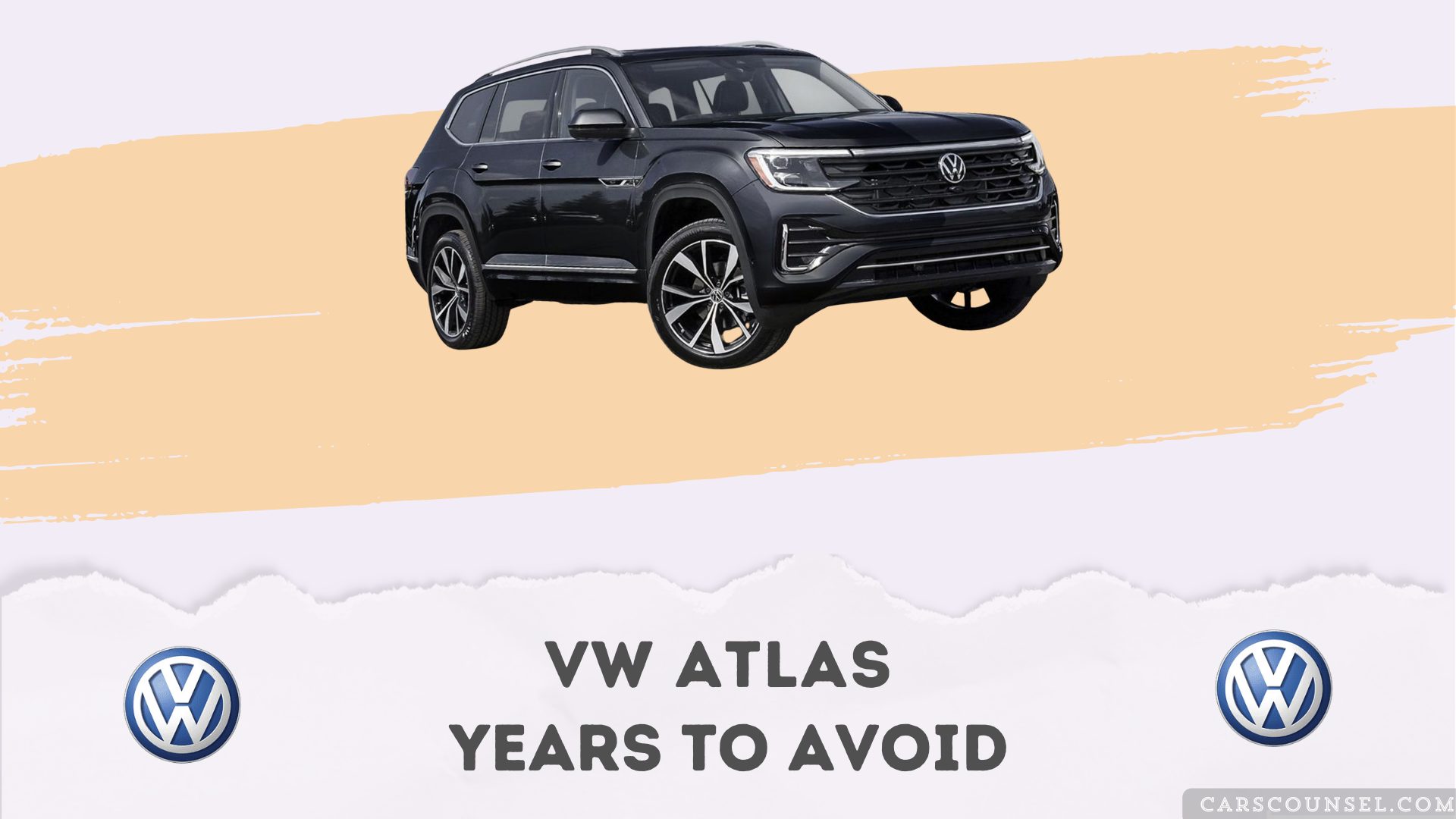 Vw Atlas Years To Avoid