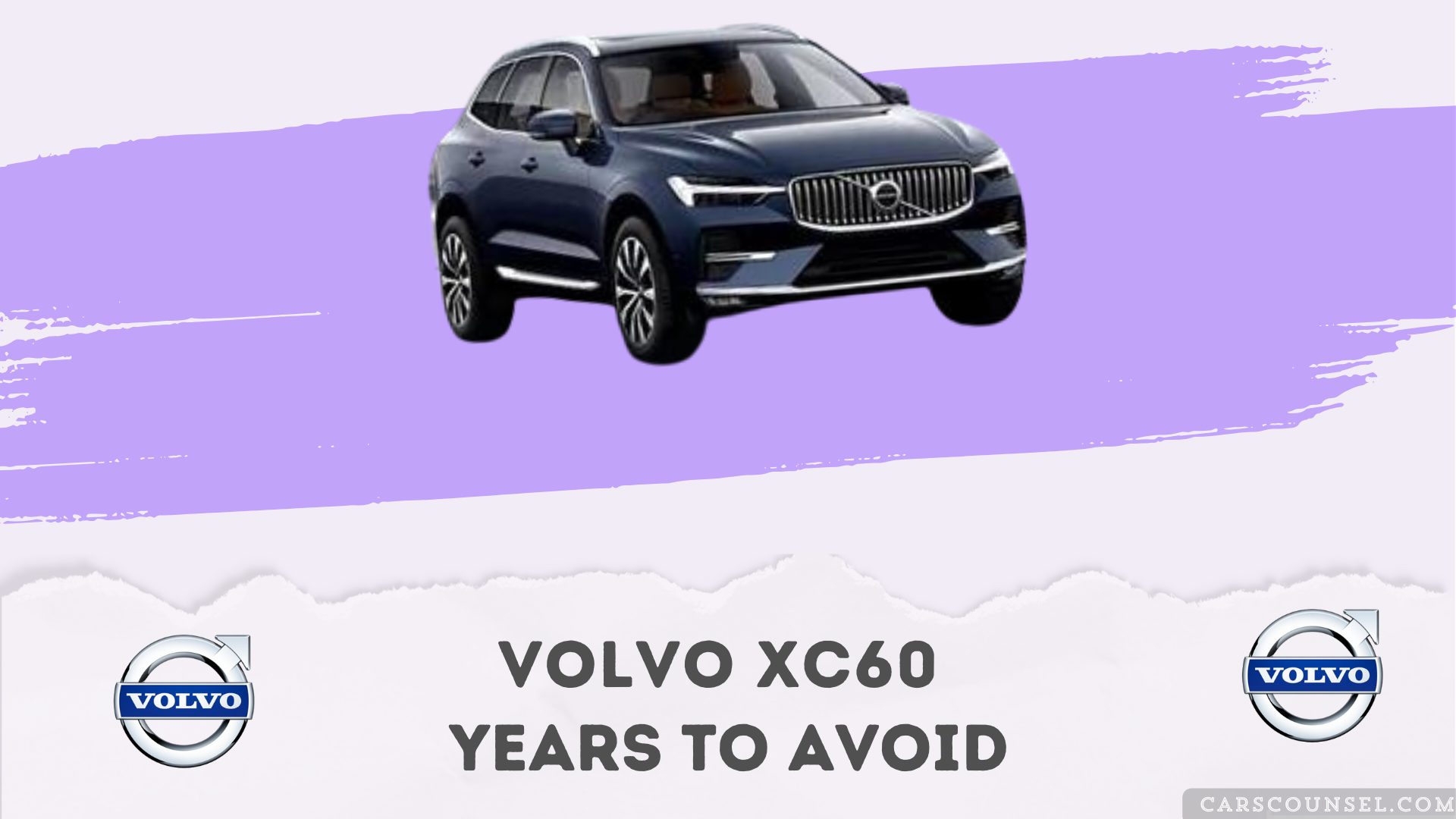 Volvo Xc60 Years To Avoid