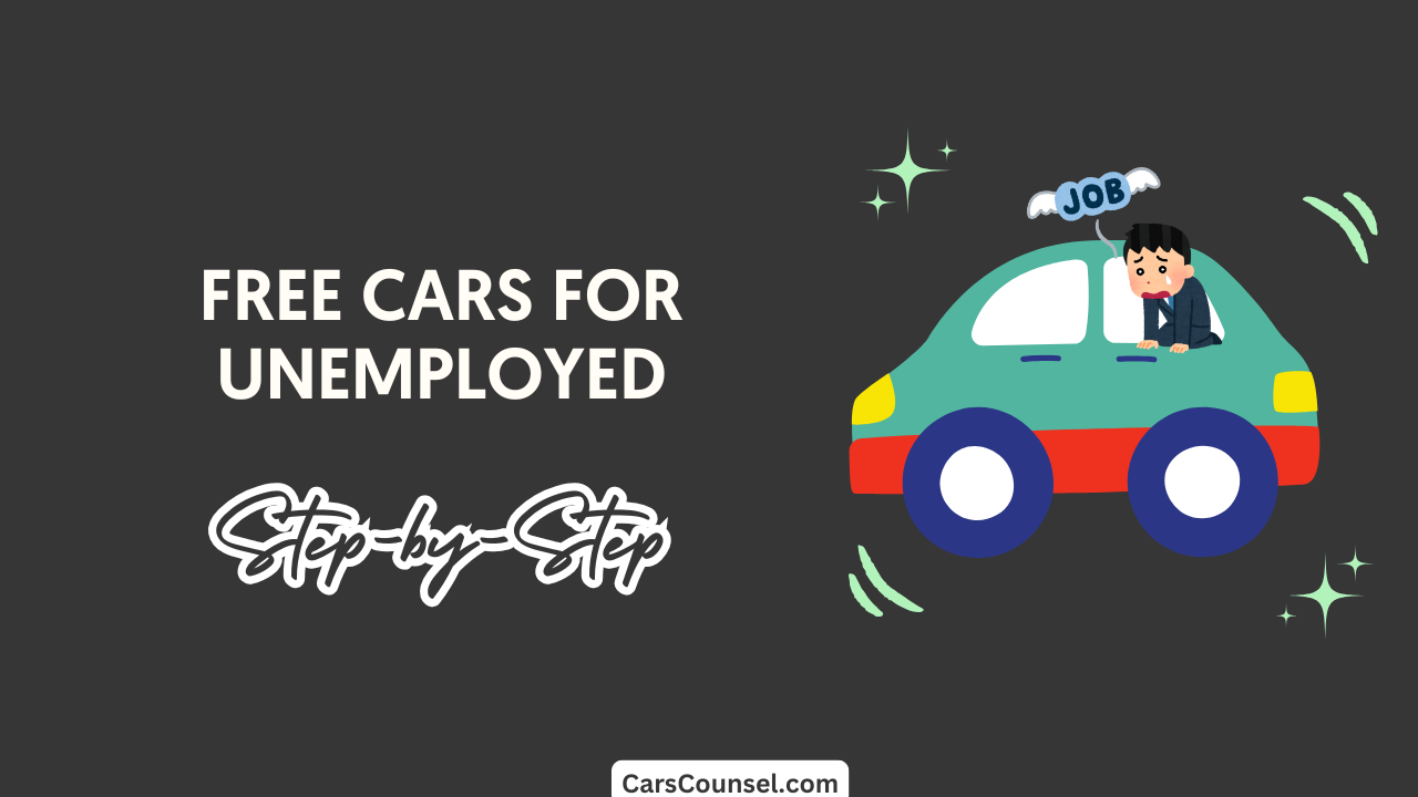 Free Cars For Unemployed