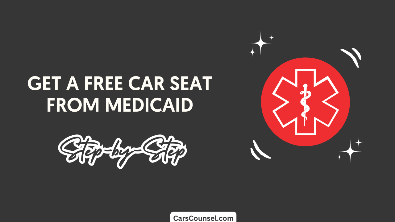 Get A Free Car Seat From Medicaid