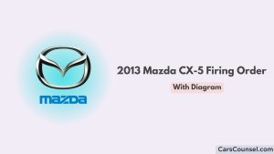 2013 Mazda Cx 5 Firing Order With Diagram