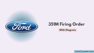 351m Firing Order With Diagram