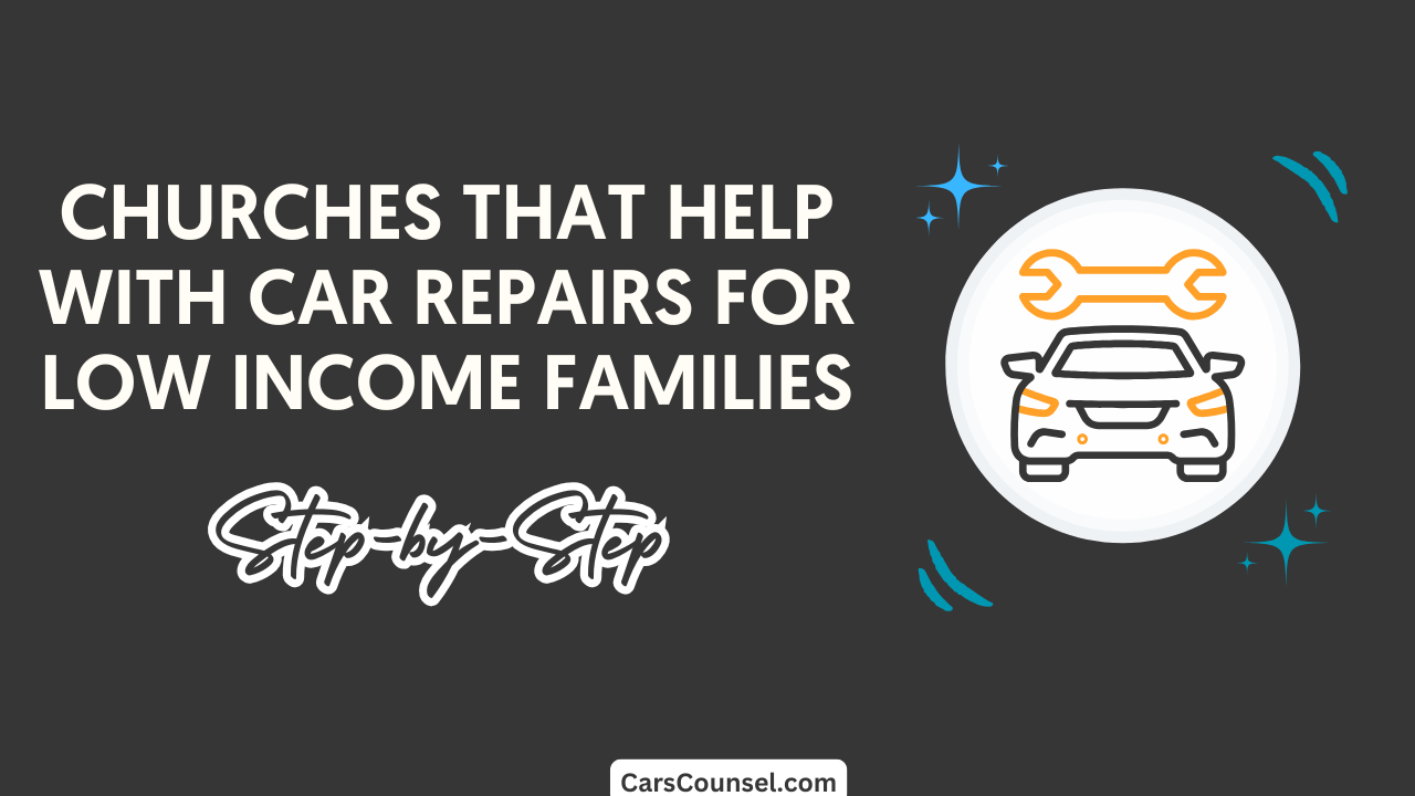 Churches That Help With Car Repairs For Low Income Families