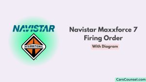 Navistar Maxxforce 7 Firing Order With Diagram