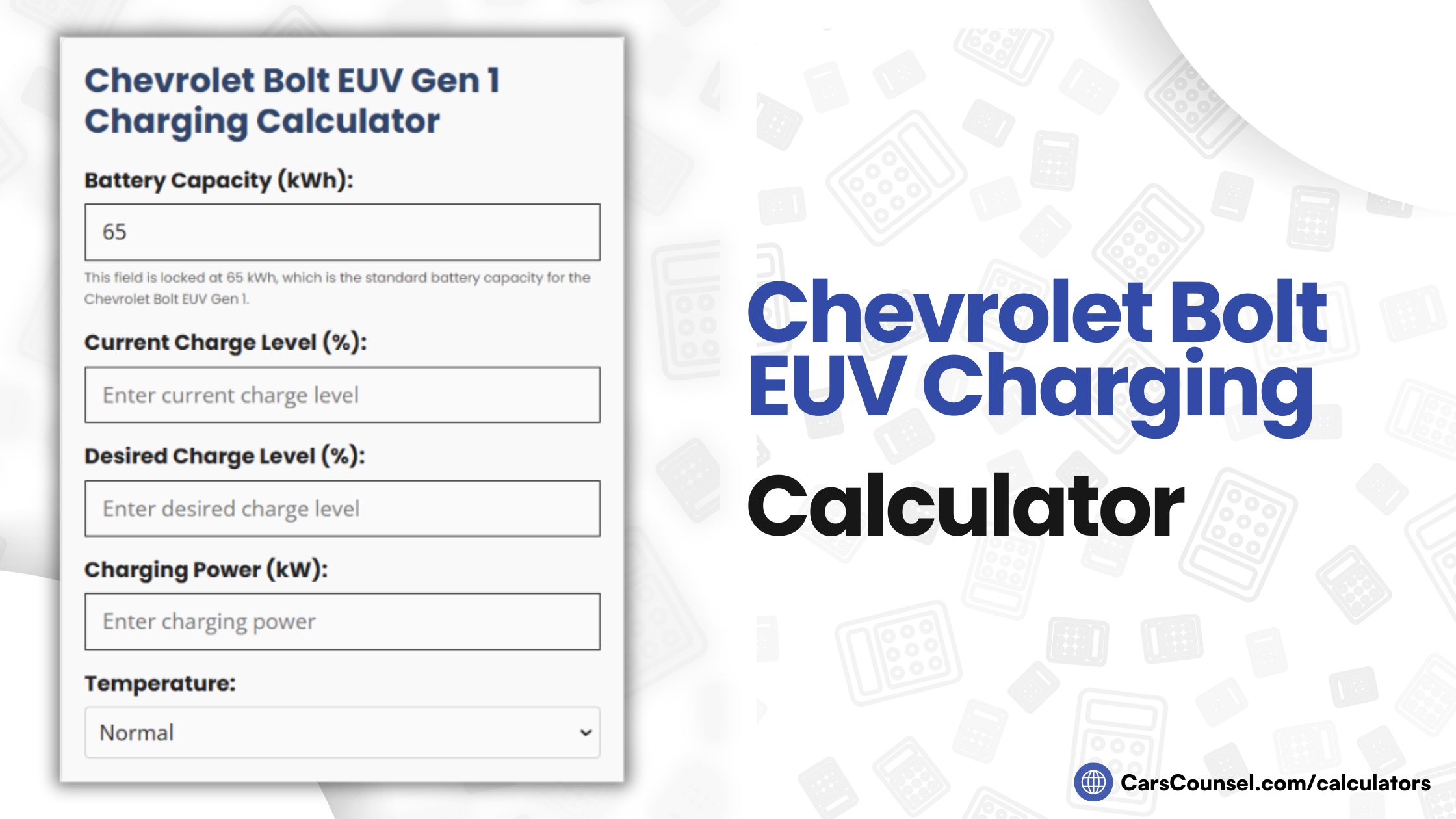 Chevrolet Bolt EUV Gen Charging Calculator