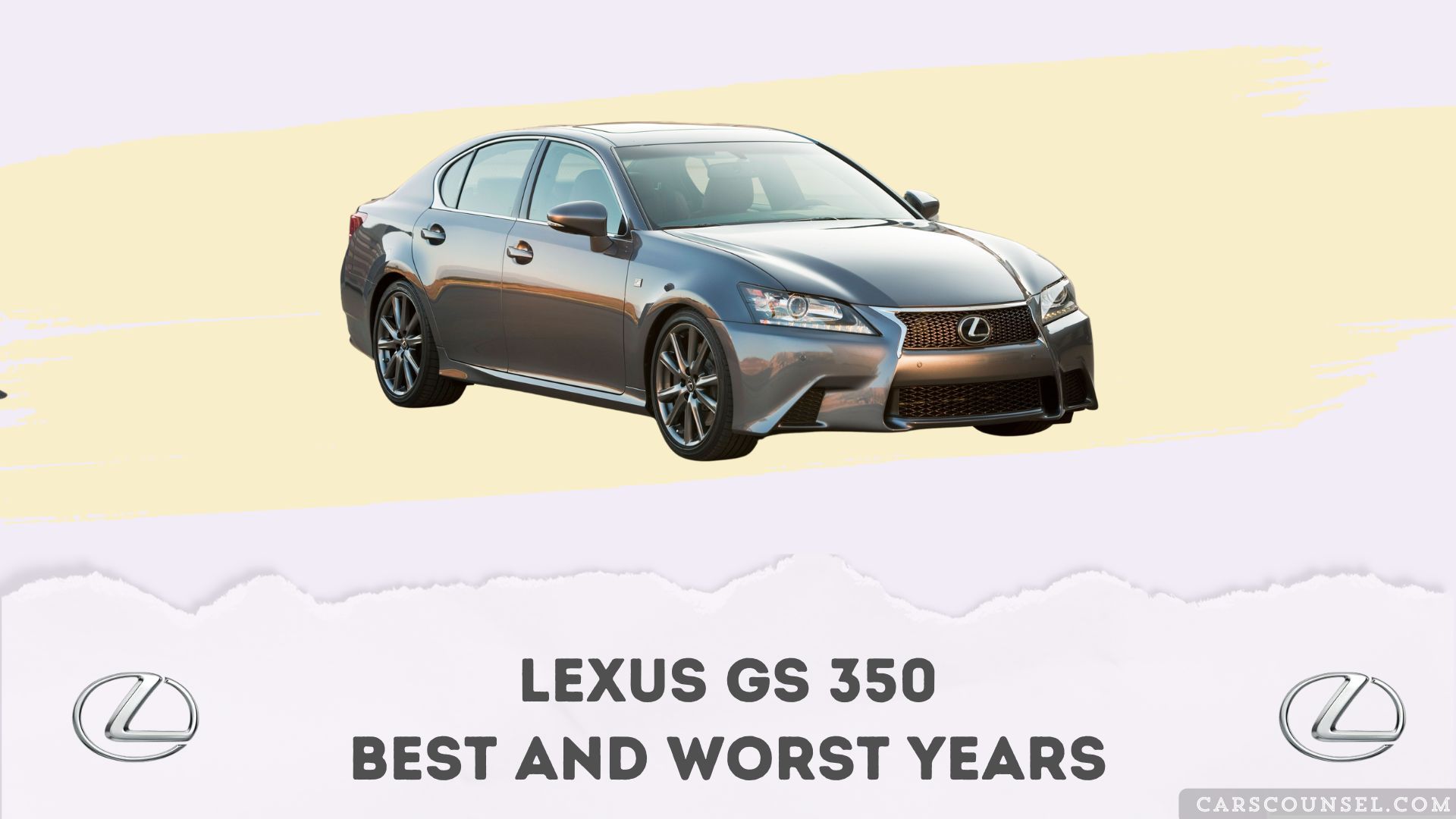 Lexus GS Best And Worst Years