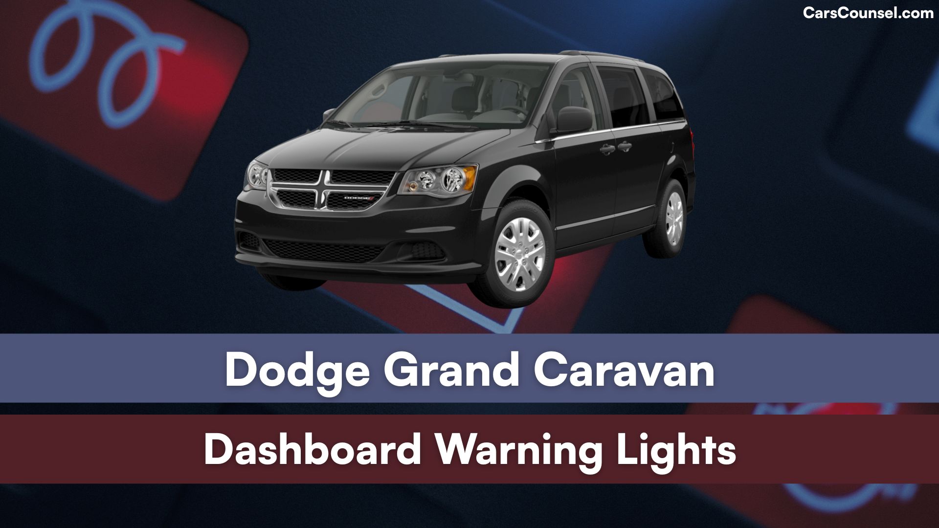Dodge Grand Caravan Dashboard Warning Lights