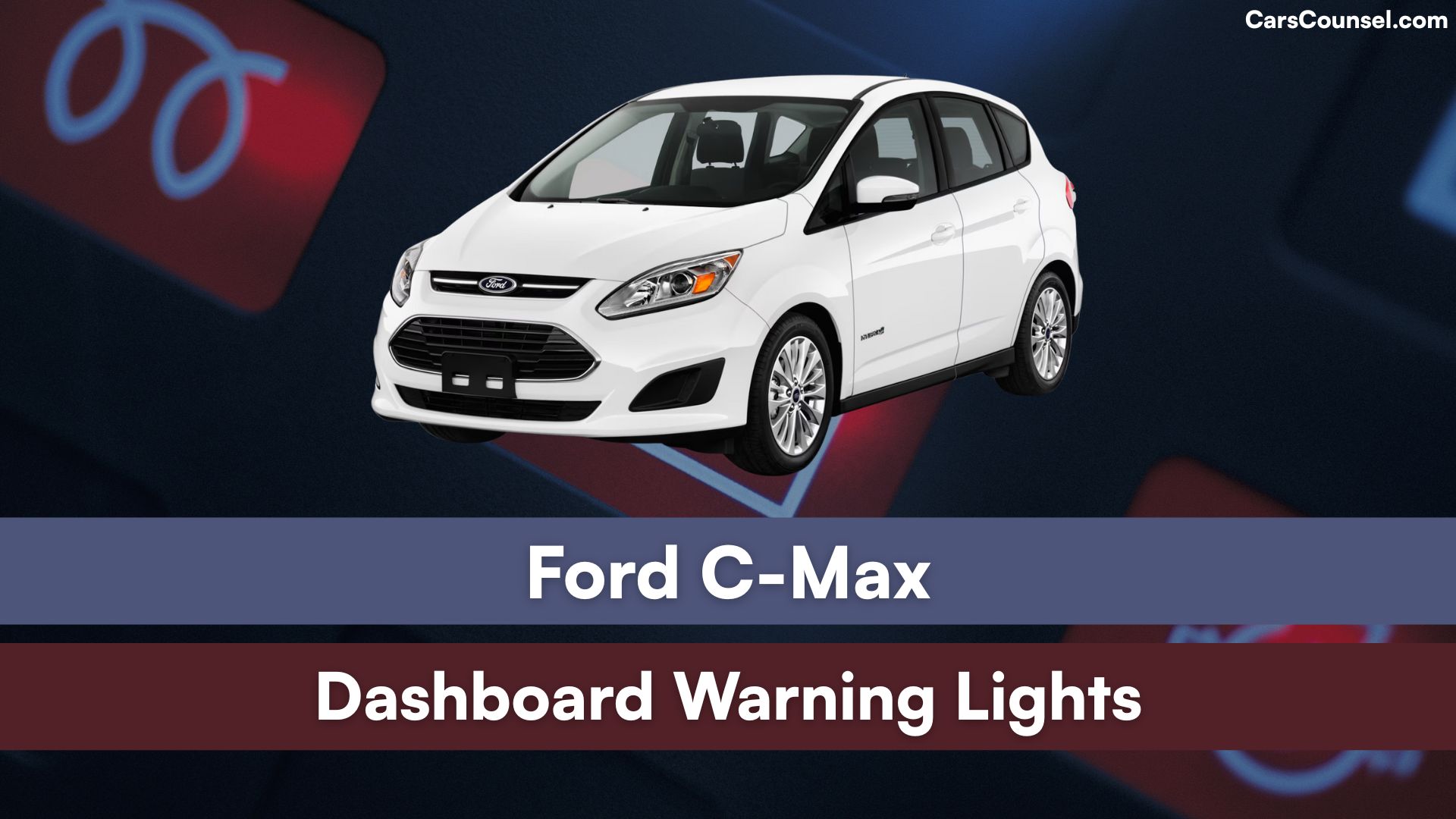 Ford C Max Dashboard Warning Lights