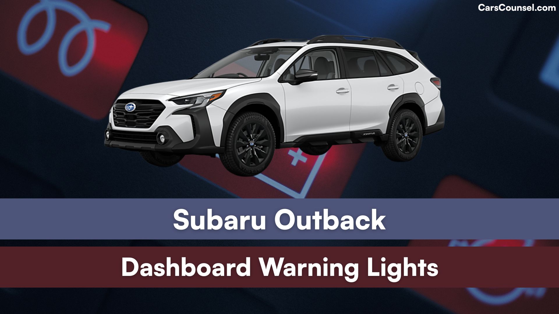 Subaru Outback Dashboard Warning Lights